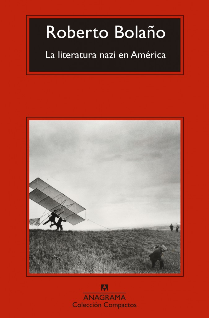 La literatura nazi en América (Roberto Bolaño)