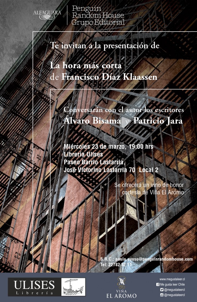 Presentación novela “La hora más corta” de Fernando Díaz Klaassen – Miércoles 23 de marzo, 19.00 hrs, Librería Ulises Barrio Lastarria